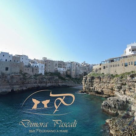 Dimora Pascali Holiday - " Rooms & Relax " Polignano a Mare Exterior foto